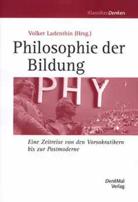 Ladenthin |  Philosophie der Bildung | Buch |  Sack Fachmedien