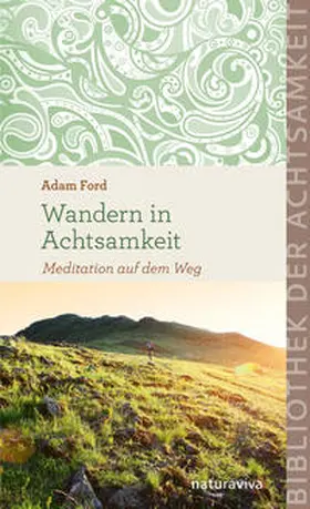 Ford |  Wandern in Achtsamkeit | Buch |  Sack Fachmedien