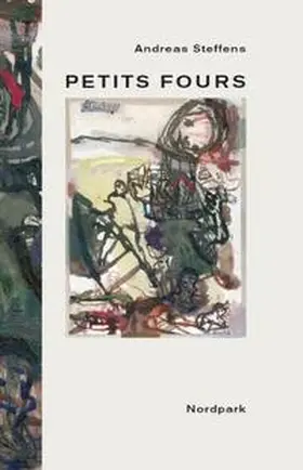 Steffens |  Petits Fours | Buch |  Sack Fachmedien