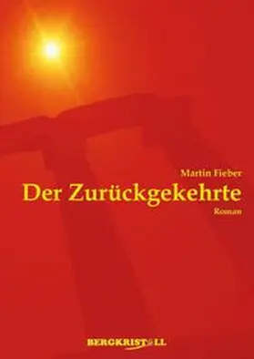 Fieber | DER ZURÜCKGEKEHRTE | Buch | 978-3-935422-68-0 | www2.sack.de