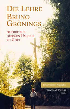 Busse |  Die Lehre Bruno Grönings | Buch |  Sack Fachmedien