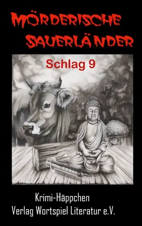 Kallweit / Wulf / Schumann |  Mörderische Sauerländer - Schlag 9 | eBook | Sack Fachmedien