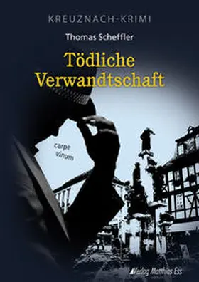 Scheffler |  Tödliche Verwandtschaft | Buch |  Sack Fachmedien