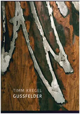 Müller / Staemmler / Gellner |  Timm Kregel - Gussfelder | Buch |  Sack Fachmedien