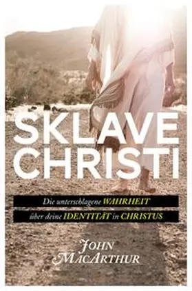 MacArthur |  Sklave Christi | Buch |  Sack Fachmedien