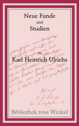 Setz |  Neue Funde und Studien zu Karl Heinrich Ulrichs | Buch |  Sack Fachmedien