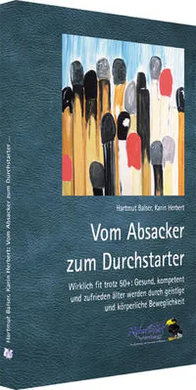Balser / Herbert |  Vom Absacker zum Durchstarter | Buch |  Sack Fachmedien