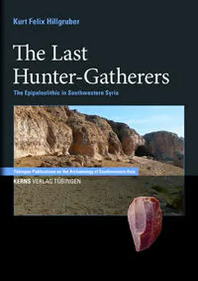 Hillgruber |  The Last Hunter-Gatherers | Buch |  Sack Fachmedien