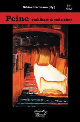 Hartmann | Peine - stahlhart & todsicher | Buch | 978-3-935928-60-1 | sack.de