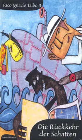 Taibo |  Rückkehr der Schatten | Buch |  Sack Fachmedien