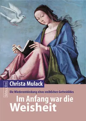 Mulack |  Im Anfang war die Weisheit | Buch |  Sack Fachmedien