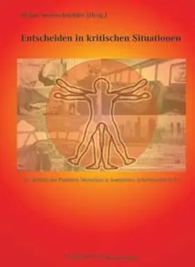 Strohschneider | Entscheiden in kritischen Situationen | Buch | 978-3-935979-14-6 | www2.sack.de
