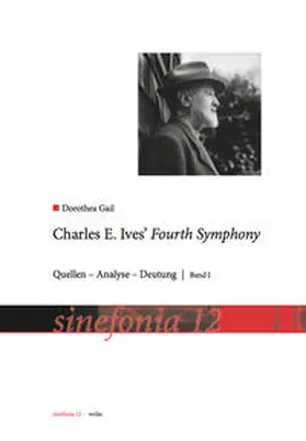 Gail |  Charles E. Ives Fourth Symphony | Buch |  Sack Fachmedien
