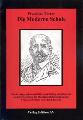 Klemm / Ferrer |  Die Moderne Schule | Buch |  Sack Fachmedien