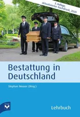 Neuser |  Bestattung in Deutschland | Buch |  Sack Fachmedien