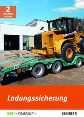 Dänekas / Goedecke |  Ladungssicherung | Buch |  Sack Fachmedien