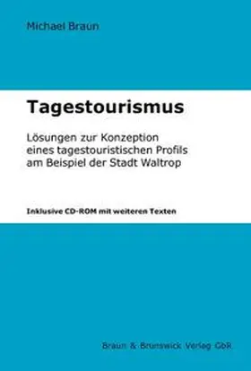 Braun |  Tagestourismus | Buch |  Sack Fachmedien