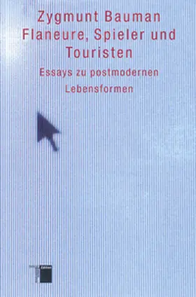 Bauman |  Flaneure, Spieler und Touristen | Buch |  Sack Fachmedien