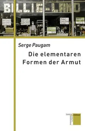 Paugam |  Die elementaren Formen der Armut | Buch |  Sack Fachmedien