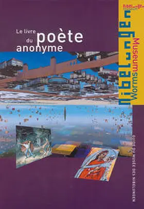 Auber / Heinzle / Hoge |  Le livre du poéte anonyme | Buch |  Sack Fachmedien