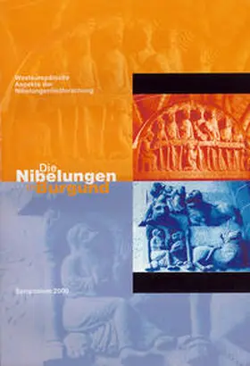 Bönnen / Gallé / Breuer |  Die Nibelungen in Burgund | Buch |  Sack Fachmedien