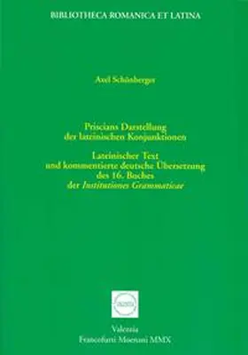 Schönberger |  Priscians Darstellung der lateinischen Konjunktionen | Buch |  Sack Fachmedien