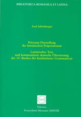 Schönberger |  Priscians Darstellung der lateinischen Präpositionen | Buch |  Sack Fachmedien