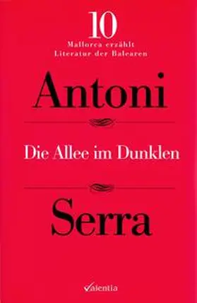 Serra |  Die Allee im Dunkeln | Buch |  Sack Fachmedien