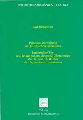 Schönberger |  Priscians Darstellung der lateinischen Pronomina | Buch |  Sack Fachmedien
