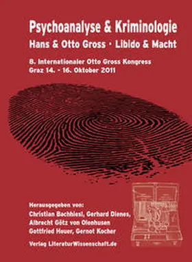 Bachhiesl / Dienes / Götz von Olenhusen |  Psychoanalyse & Kriminologie | Buch |  Sack Fachmedien