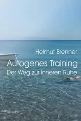 Brenner |  Autogenes Training | Buch |  Sack Fachmedien