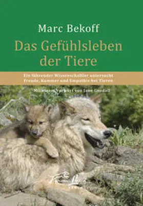 Bekoff |  Das Gefühlsleben der Tiere | Buch |  Sack Fachmedien