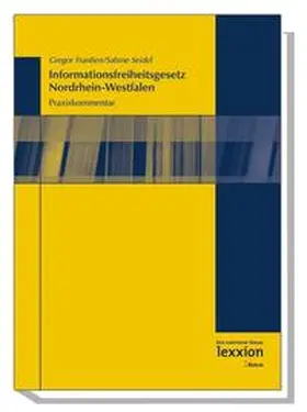 Franssen / Seidel |  Das Informationsfreiheitsgesetz Nordrhein-Westfalen | Buch |  Sack Fachmedien