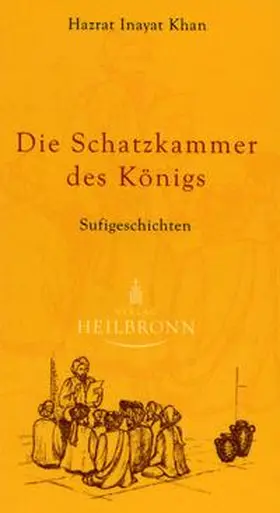 Inayat Khan |  Die Schatzkammer des Königs | Buch |  Sack Fachmedien