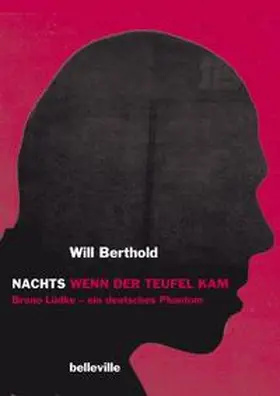 Berthold / Farin |  Nachts wenn der Teufel kam | Buch |  Sack Fachmedien