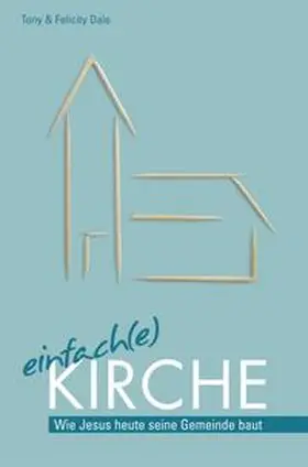 Dale |  Einfach(e) Kirche | Buch |  Sack Fachmedien