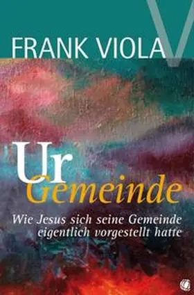 Viola |  Ur-Gemeinde | Buch |  Sack Fachmedien