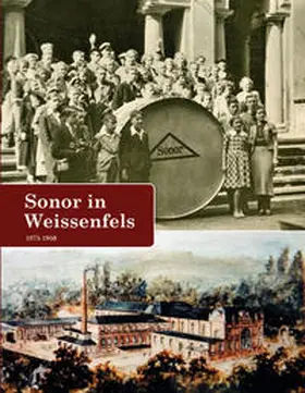 Ruple |  Sonor in Weißenfels 1875-1950 | Buch |  Sack Fachmedien