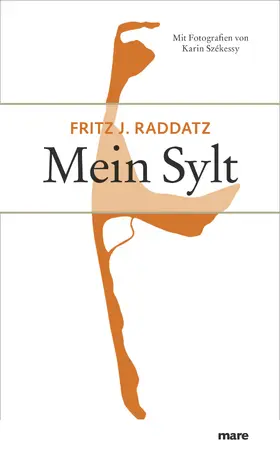 Raddatz / Scheck | Mein Sylt | Buch | 978-3-936384-26-0 | sack.de