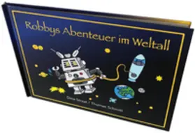 Straat |  Robbys Abeuteuer im Weltall | Buch |  Sack Fachmedien