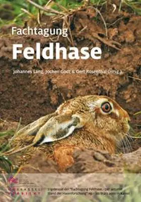 Lang / Godt / Rosenthal |  Fachtagung Feldhase | Buch |  Sack Fachmedien