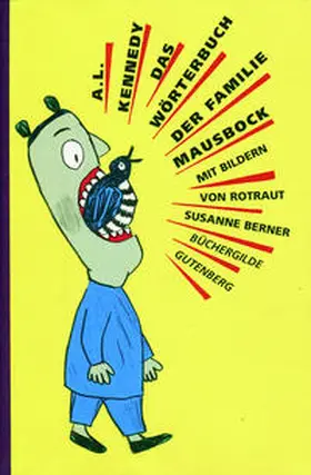 Kennedy / Abmeier |  Das Wörterbuch der Familie Mausbock | Buch |  Sack Fachmedien