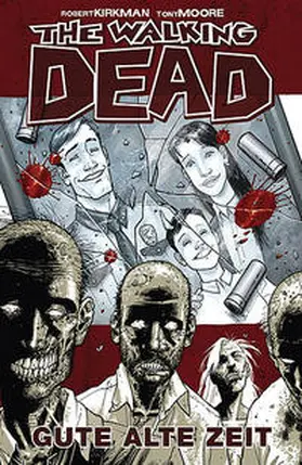 Kirkman / Moore / Mergenthaler |  The Walking Dead 01 | Buch |  Sack Fachmedien