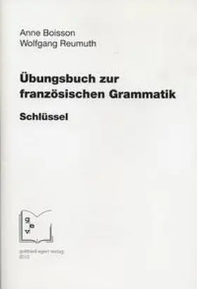 Boisson / Reumuth |  Übungsbuch zur französischen Grammatik. Schlüssel. | Buch |  Sack Fachmedien