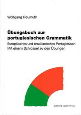 Reumuth |  Übungsbuch zur portugiesischen Grammatik | Buch |  Sack Fachmedien