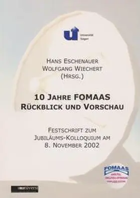 Eschenauer / Wiechert |  10 Jahre FOMAAS. Rückblick und Vorschau | Buch |  Sack Fachmedien
