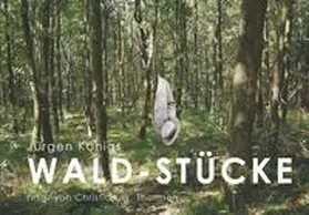 Thomsen / Königs |  Wald-Stücke | Buch |  Sack Fachmedien