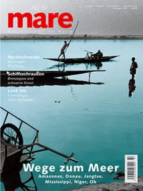 Gelpke |  mare - Die Zeitschrift der Meere / No. 37 / Wege zum Meer | Buch |  Sack Fachmedien