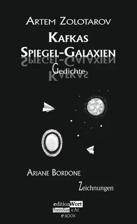 Zolotarov / Bordone |  Kafkas Spiegel-Galaxien | eBook | Sack Fachmedien