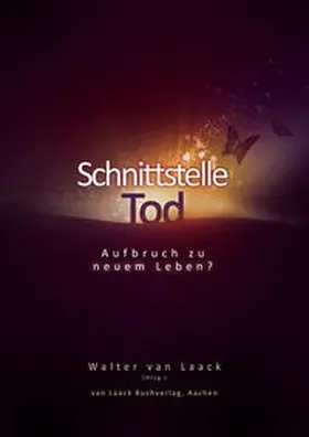 Laack |  Schnittstelle Tod | Buch |  Sack Fachmedien